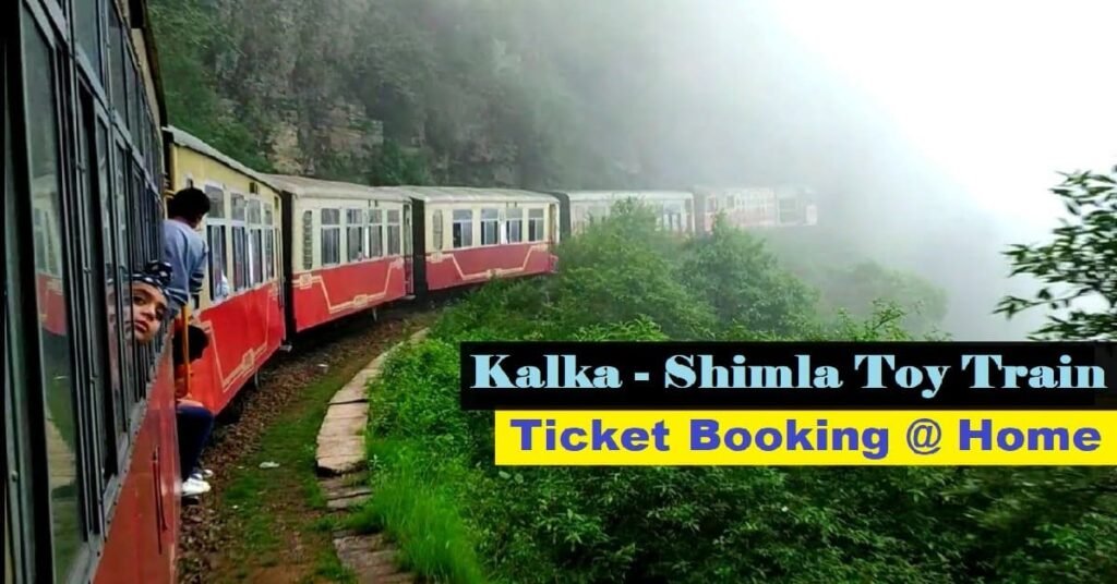 Kalka to Shimla Toy Train | Timings, Fare & Online Reservation ...